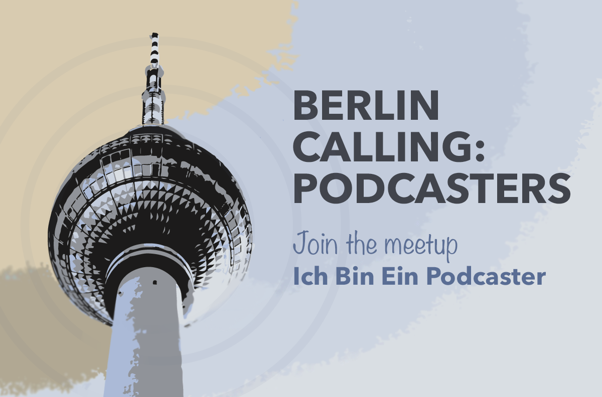 Berlin Calling Podcasters
